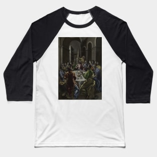 The Feast in the House of Simon by El Greco Baseball T-Shirt